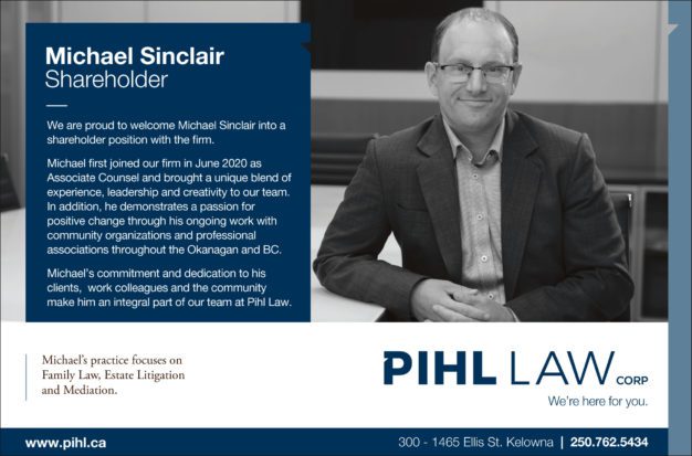 Annoucement of Michael Sinclair as new Shareholder at Pihl Law Corporation, includes headshot, text box with information, and the Pihl Law Corp logo
